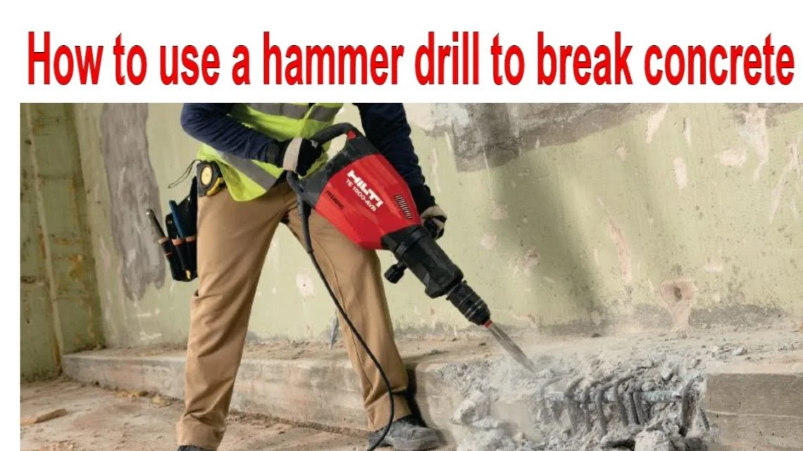 Hammer drill break 2025 concrete